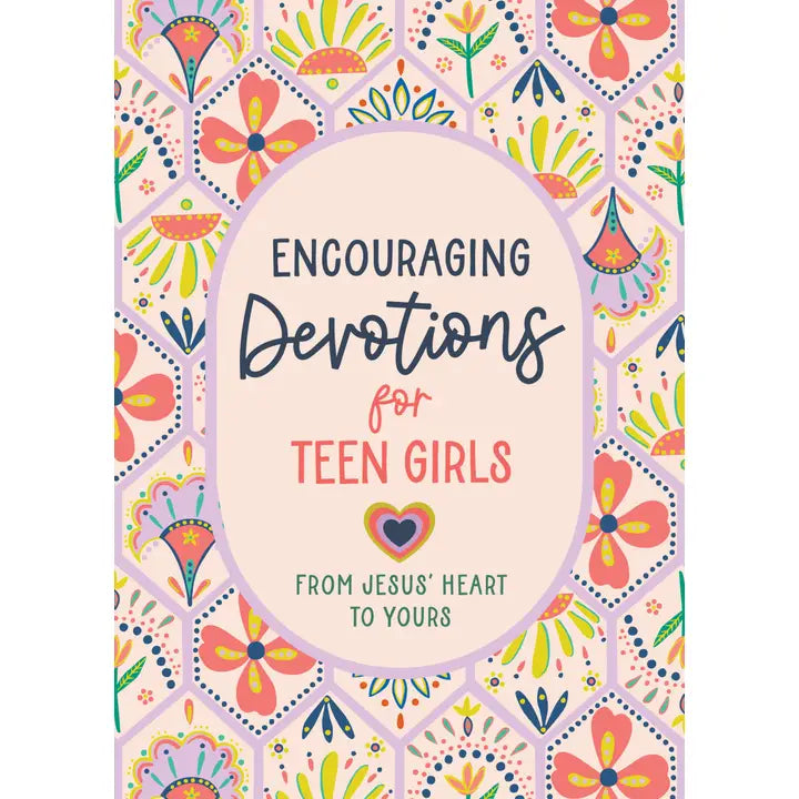 Jesus Speaks to Your Heart: Encouraging Daily Devotions for Teen Girls