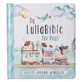 My LullaBible for Boys: 24 Christian Bedtime Lullabies & Heartfelt Rhymes